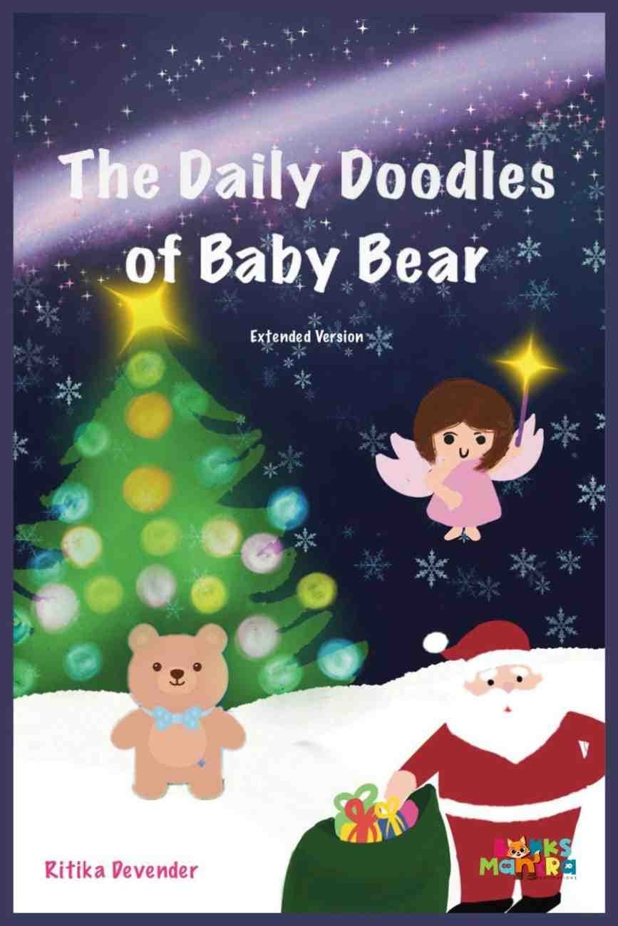 The Daily Doodles of Baby Bear (Extended Version)