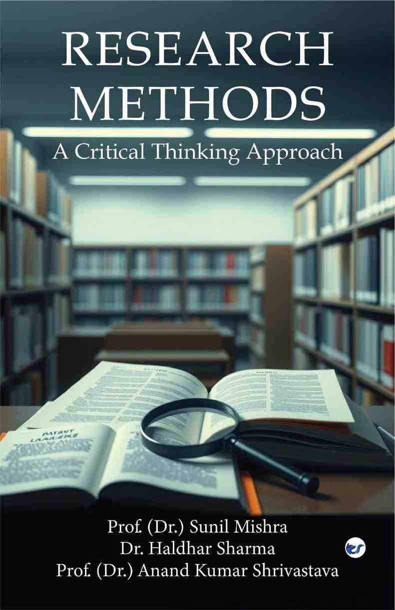 Research Methods: A Critical Thinking Approach