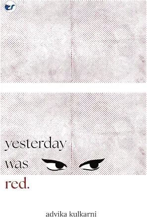 yesterday was red.