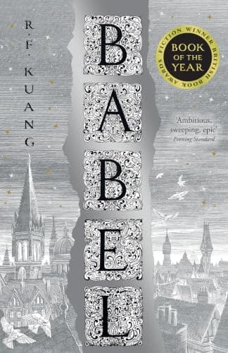 BABEL: Or the Necessity of Violence: An Arcane History of the Oxford Translators? Revolution