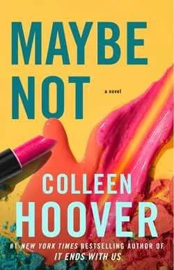 MAYBE NOT: A NOVELLA