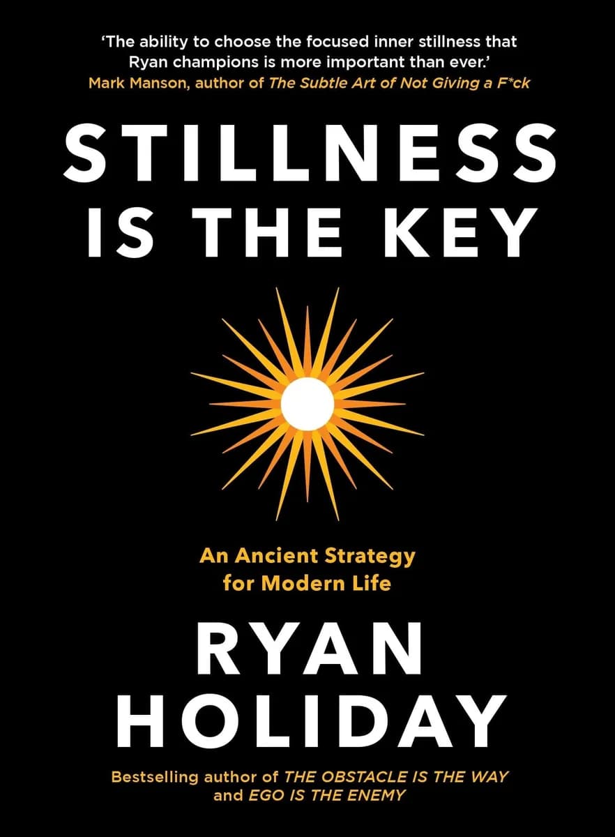 STILLNESS IS THE KEY