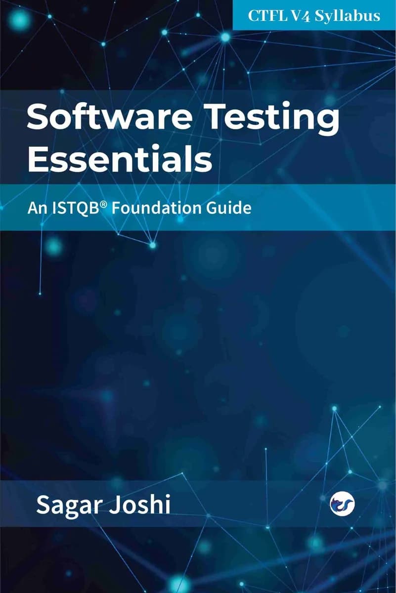 Software Testing Essentials: An ISTQB® Foundation Guide