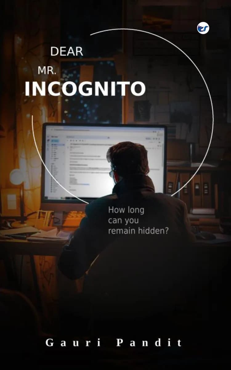 Dear Mr. Incognito
