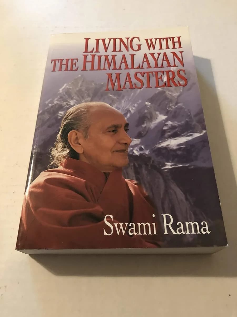 LIVING WITH THE HIMALAYAN MASTERS