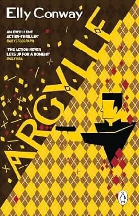 Argylle: The explosive spy thriller that inspired the new Matthew Vaughn film starring Henry Cavill and Bryce Dallas Howard