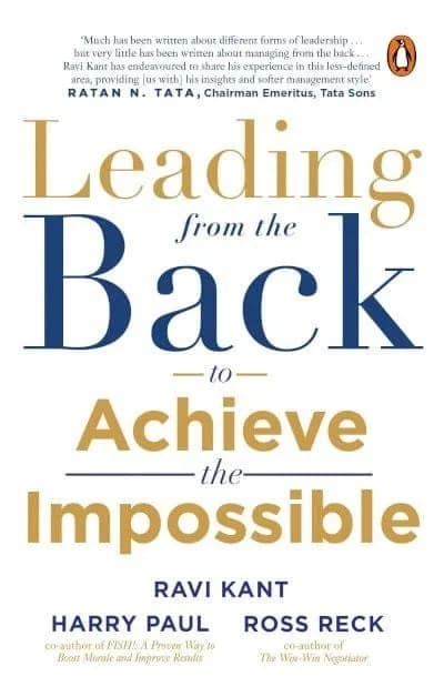 Leading from the Back: To Achieve The Impossible