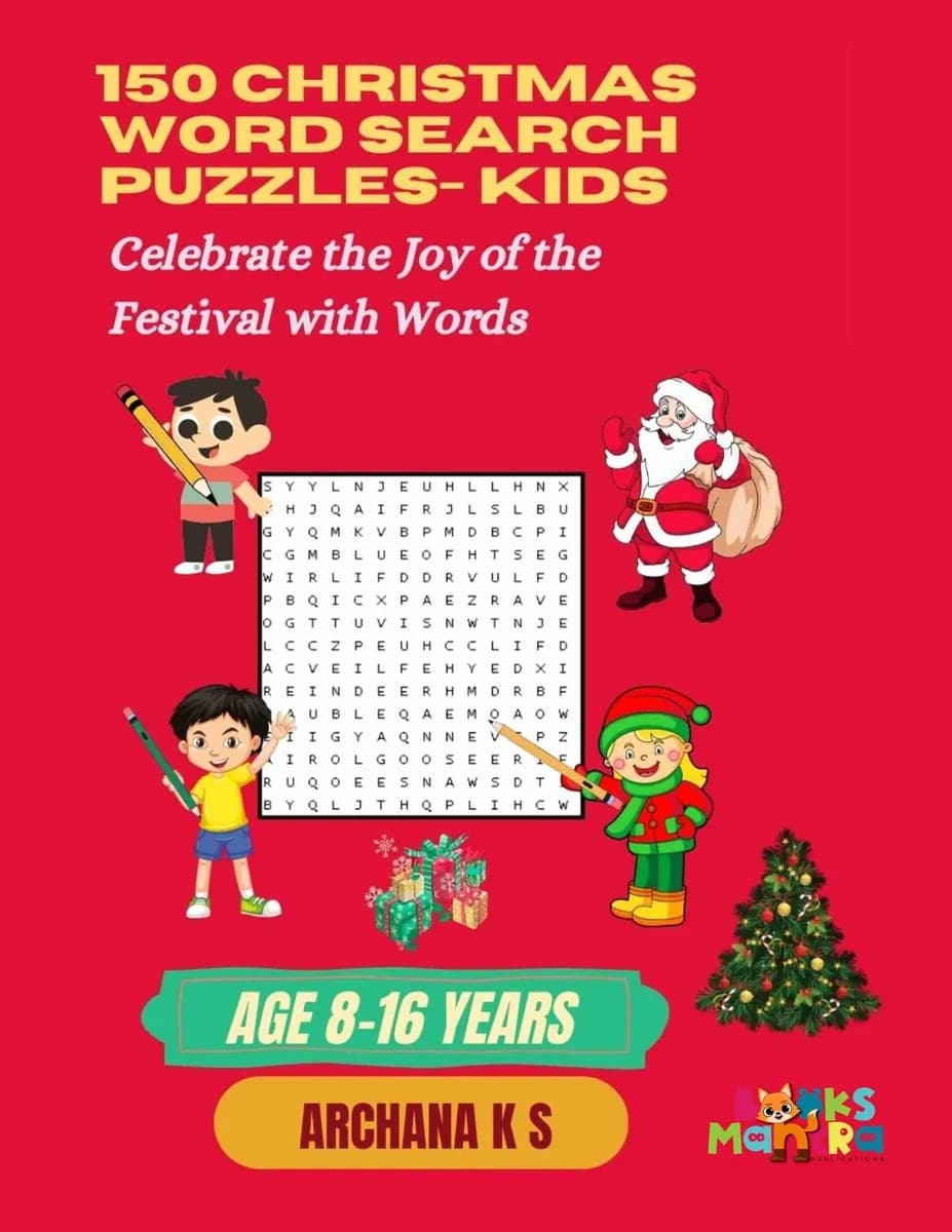150 Christmas word search puzzles - kids: celebrate the joy of festival with words
