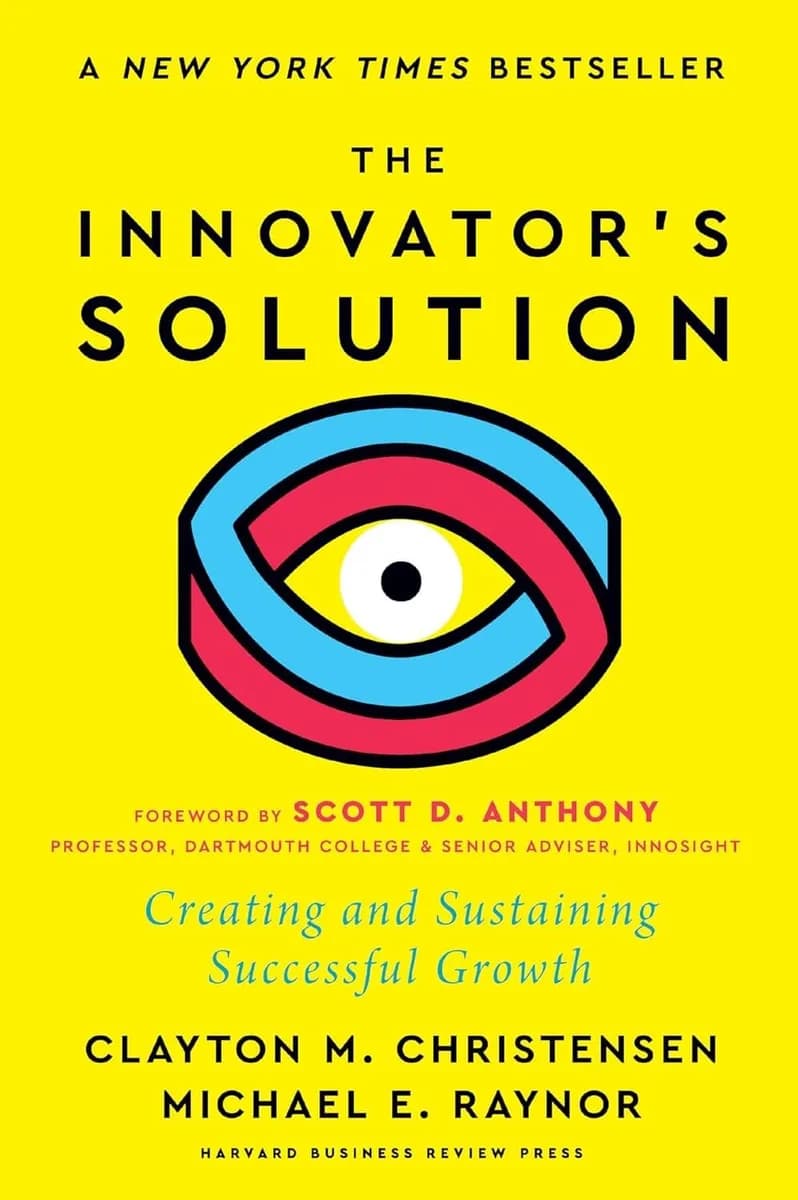 The Innovators Solution, with a New Foreword