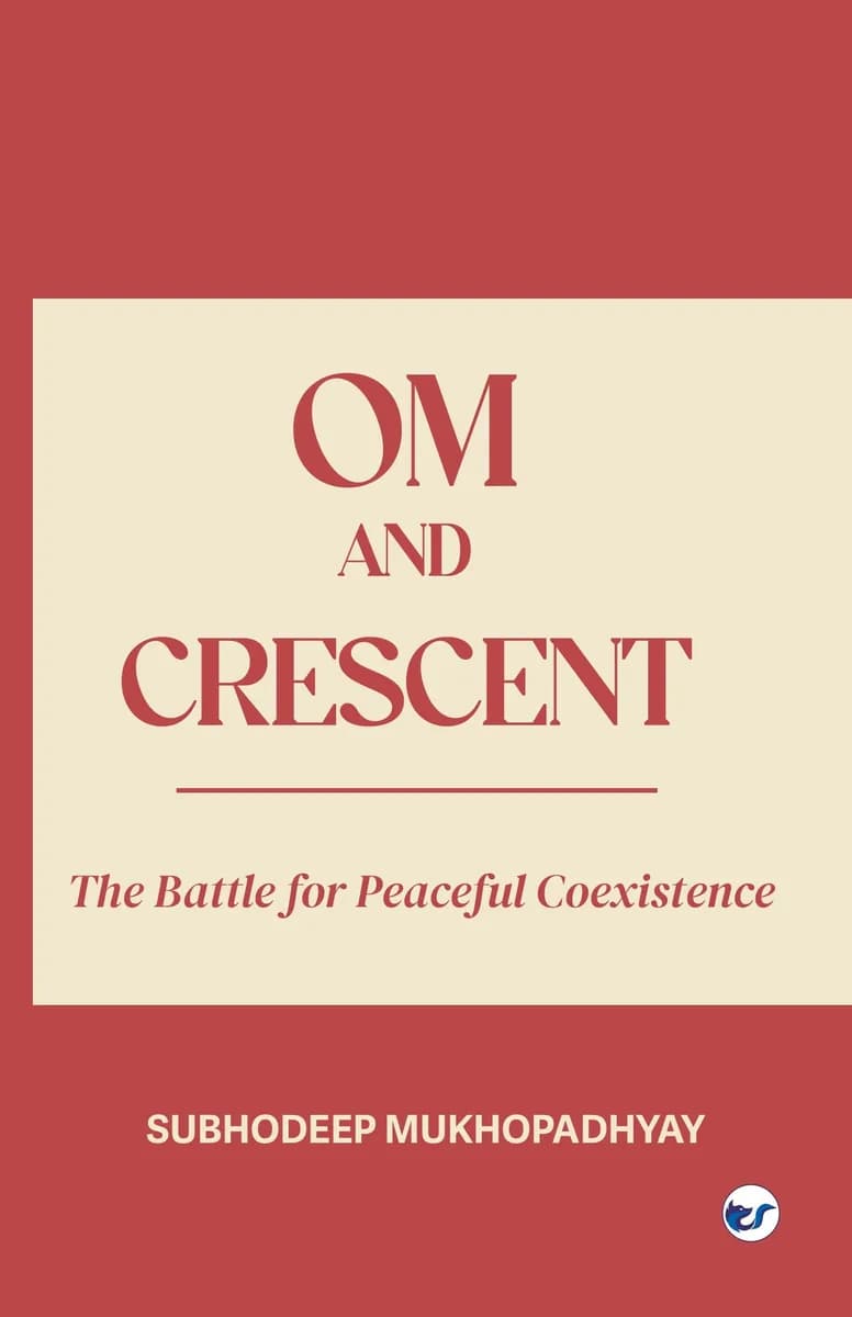 Om and Crescent: The Battle for Peaceful Coexistence