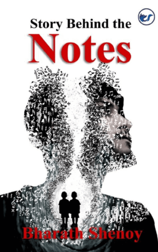 Story Behind The Notes