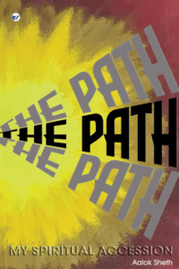 "The Path" My Spiritual Accession