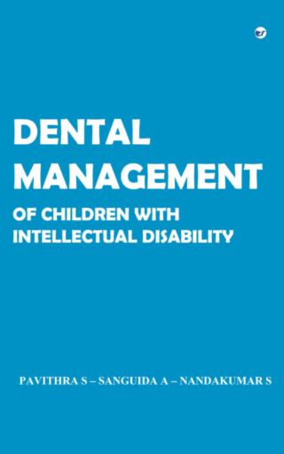 Dental Management Of Children With Intellectual Disability