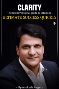 Clarity: The Unconventional Guide To Attaining Ultimate Success Quickly