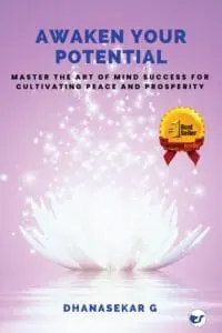 Awaken Your Potential: Master The Art Of Mind Success For Cutivation Peace And Prosperity