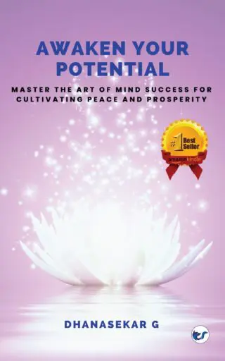 Awaken Your Potential: Master The Art Of Mind Success For Cutivation Peace And Prosperity