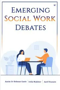 Emerging Social Work Debates
