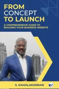 From Concept To Launch: A Comprehensive Guide To Building Your Business Website