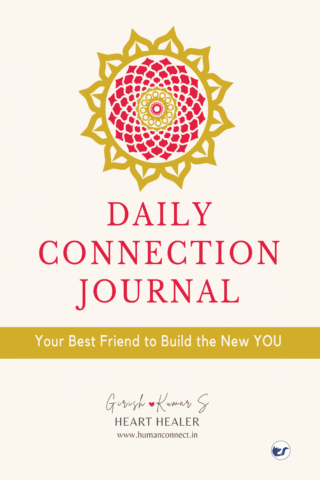 Daily Connection Journal: Your Best Friend To Build The New You