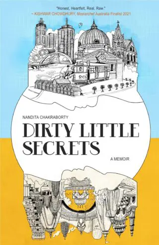 Dirty Little Secrets: A Memoir