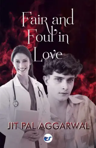 Fair And Foul In Love