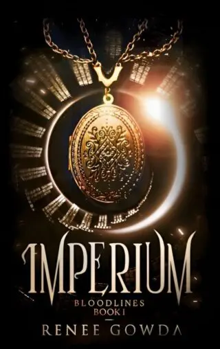 Imperium: Bloodlines | Book 1 [Paperback] By Renee Gowda