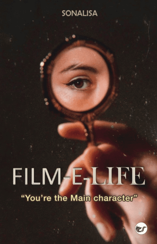 Film-E-Life: You?Re The Main Character