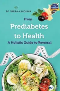 From Prediabetes To Health: A Holistic Guide To Reversal