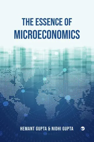 The Essence Of Microeconomics