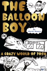 The Balloon Boy: A Crazy World Of Josh