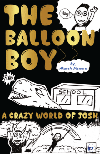 The Balloon Boy: A Crazy World Of Josh