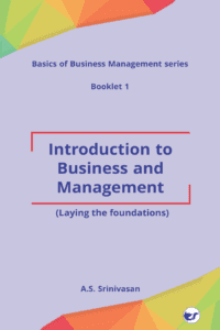 Introduction To Business And Management: (Laying The Foundations)