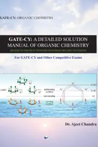 Gate-Cy: A Detailed Solution Manual Of Organic Chemistry: Reagents In Organic Chemistry