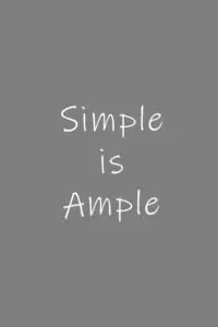 Simple Is Ample
