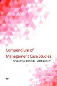Compendium Of Management Case Studies