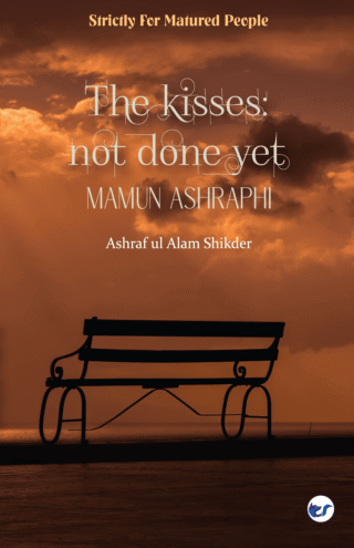 Kisses, Not Done Yet