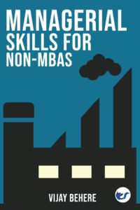 Managerial Skills For Non-Mbas