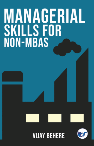 Managerial Skills For Non-Mbas
