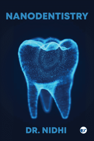 Nanodentistry