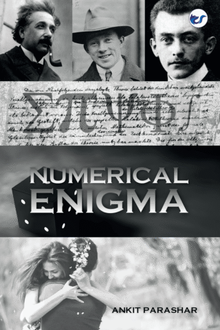 Numerical Enigma: A Quantum Mystery By Ankit Parashar
