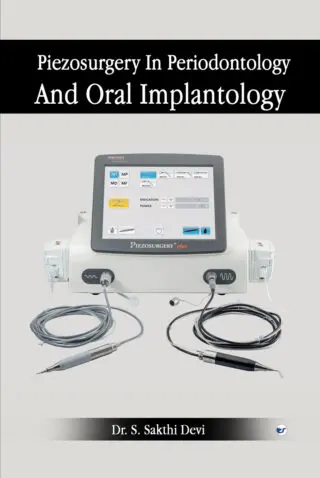 Piezosurgery In Periodontology And Implantology