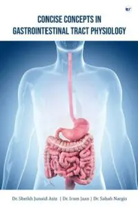 Concise  Concepts In Gastrointestinal Tract Physiology