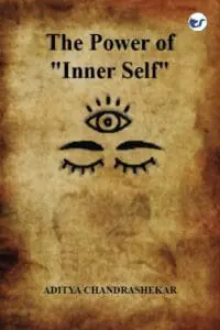 The Power Of "Inner Self": Manual For Operate From Within Your Inner Self (Paperback)
