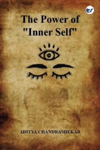 The Power Of "Inner Self": Manual For Operate From Within Your Inner Self (Hardback)