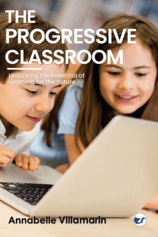 The Progressive Classroom: Unlocking The Potential Of Learning For The Future