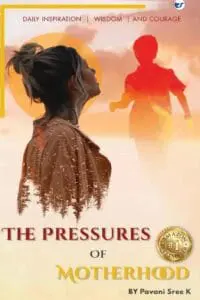 The Pressures Of Motherhood