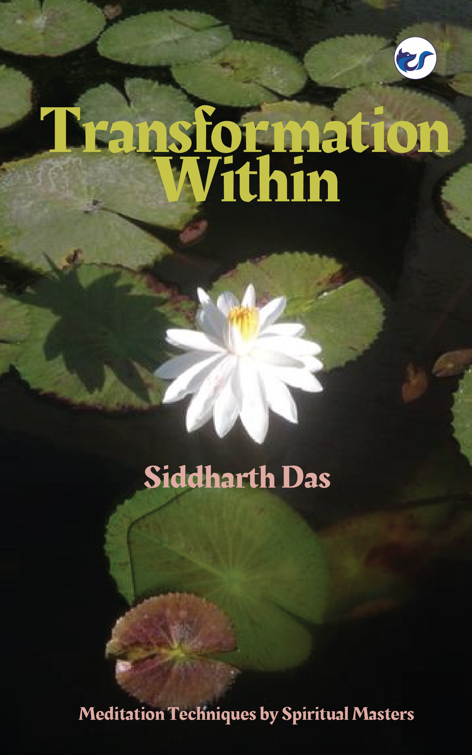 Transformation Within