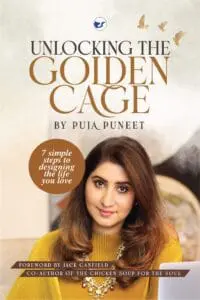 Unlocking The Golden Cage By Puja Puneet