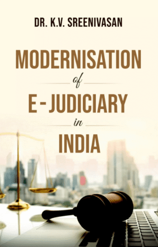 Modernisation Of E -Judiciary In India