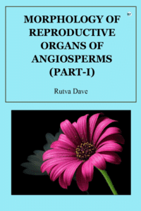 Morphology Of Reproductive Organs (Part-I)